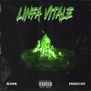 Linfa Vitale (feat. Mhscio) [Explicit]