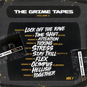 The Grime Tapes, Vol. 1