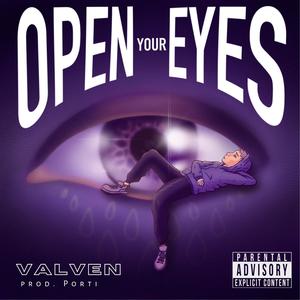 Open Your Eyes (Explicit)
