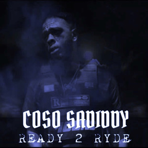 READY 2 RYDE (Explicit)