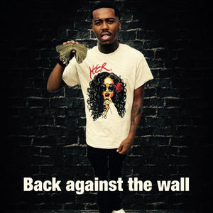 Back Against the Wall (Explicit)