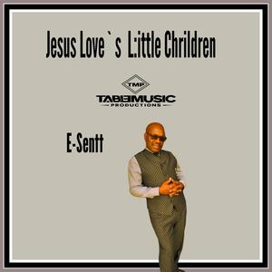 Jesus Love`s Little Children
