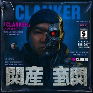 CLANKER (Explicit)