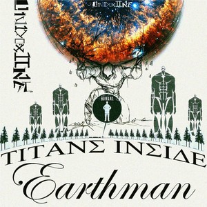 Titans Inside Earthman