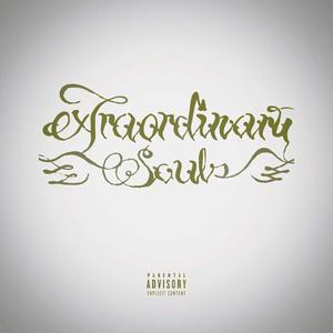 Extraordinary Souls (Explicit)