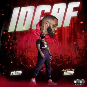 IDGAF (feat. Game) [Explicit]