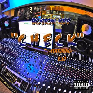 Check (feat. B.Lo) [Explicit]