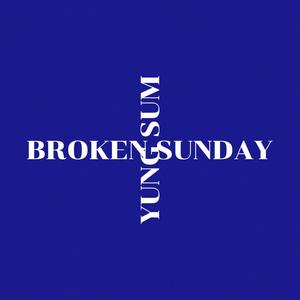 broken sunday