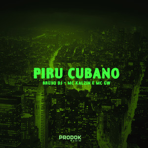 Piru cubano (Explicit)