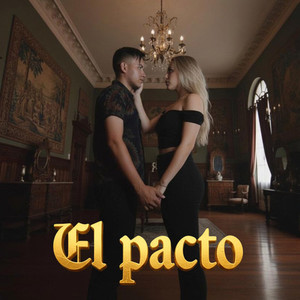 El pacto (Explicit)