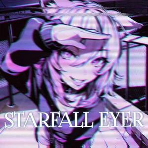 STARFALL EYER