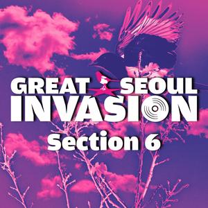 GREAT SEOUL INVASION Section 6