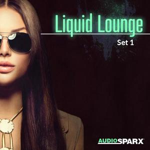 Liquid Lounge, Set 1