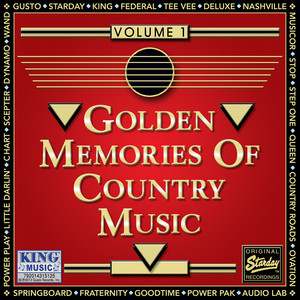 Golden Memories Of Country Music Volume 1