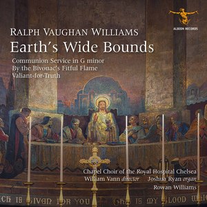 Vaughan Williams: Earth's Wide Bounds