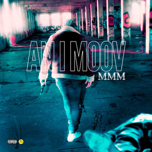 An I Moov (Explicit)