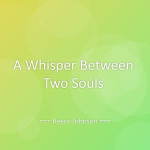 A Whisper Between Two Souls