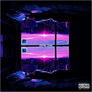 On My Own (feat. Yung Terp) (Explicit)