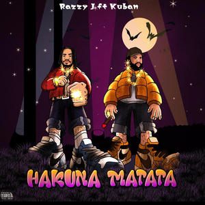 HAKUNA MATATA (feat. Kuban) [Explicit]