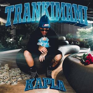 Trankimami (Explicit)