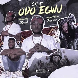 Odo Egwu (Explicit)