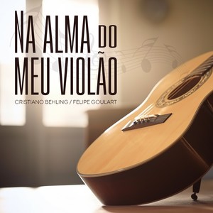 Na Alma do Meu Violão (Explicit)