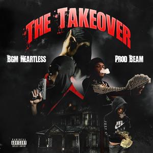 The TakeOver (Explicit)