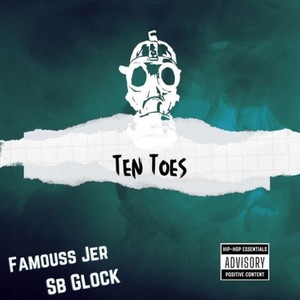 Ten Toes (Explicit)