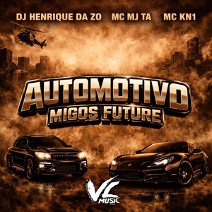 Automotivo Migos Future (Explicit)