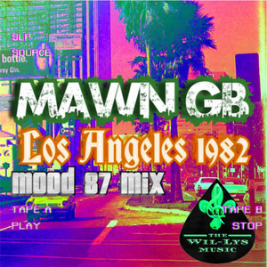 Los Angeles 1982 (Mood 87 Mix)