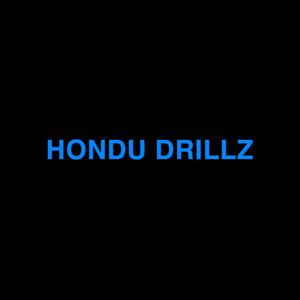 Hondu Drillz (Explicit)