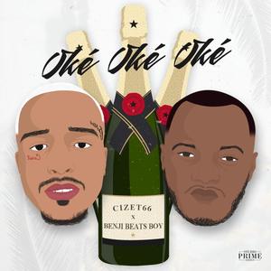 Oke Oke Oke (feat. Benji Beats Boy) [Explicit]