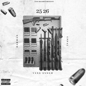 25 26 (feat. Uppal) [Explicit]