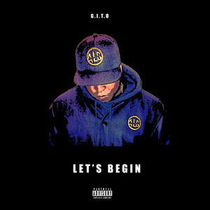 Let's Begin (Explicit)