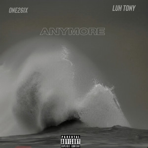 Anymore (Explicit)