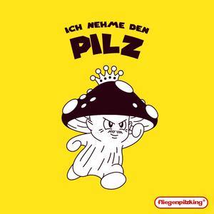 Ich nehme den Pilz (feat. einfachkai222 & Touch)