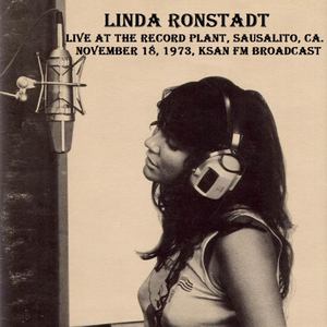 Live at the Record Plant, Sausalito, CA. November 18th 1973, KSAN-FM Broadcast (Remastered)