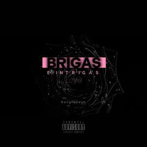 Brigas e Intrigas (Explicit)