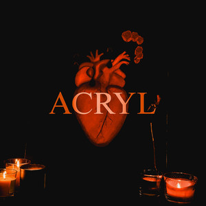 Acryl (Explicit)