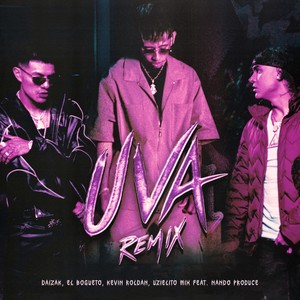 Uva (Remix|Explicit)
