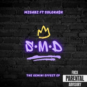 S•M•D (feat. SoloKash) [Explicit]