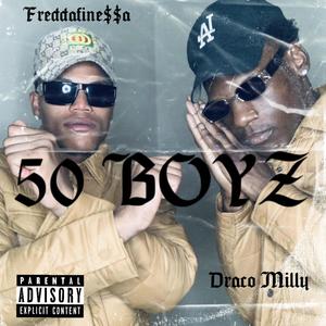 50 BoyZ (Explicit)