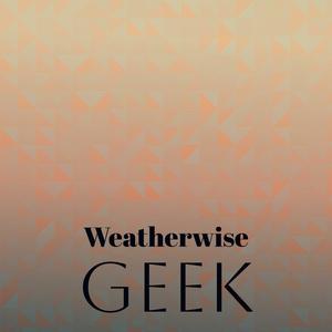 Weatherwise Geek