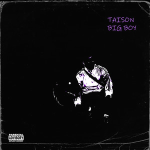 Big Boy (Explicit)