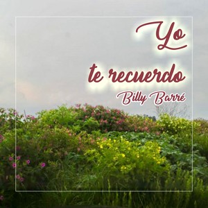 Yo te recuerdo