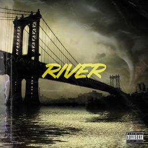 River (feat. Moon Too Cool & Prophet The Artist) [Explicit]