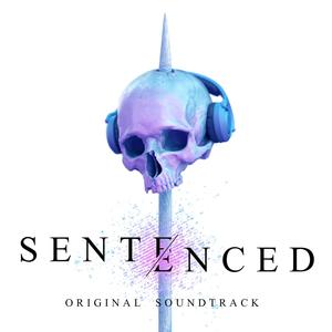 Sentenced VR (Original Game Soundtrack)