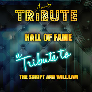 Hall of Fame (A Tribute to the Script and Will.I.Am)