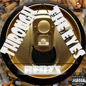 Through the Eyes (Explicit)