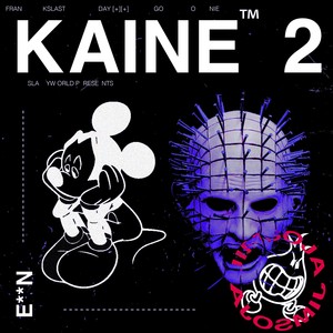 KAINE 2 (Explicit)